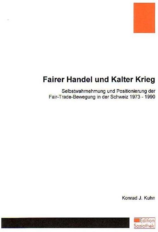 Fairer Handel und Kalter Krieg