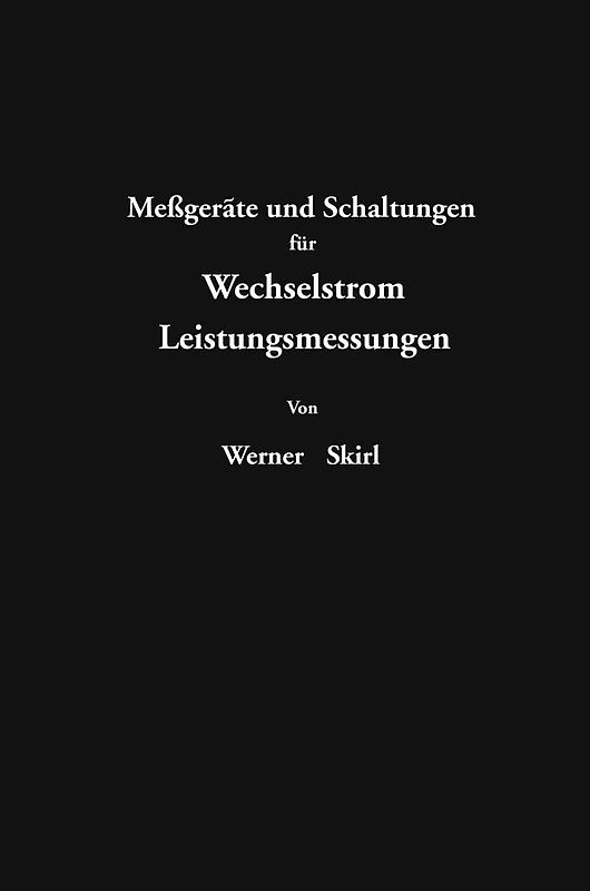 Meßgeräte und Schaltungen für Wechselstrom-Leitungsmessungen