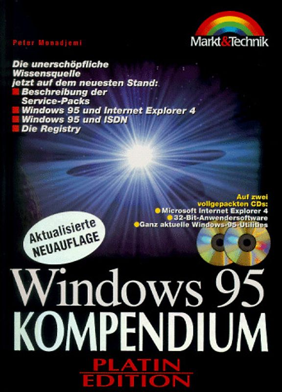 Windows 95. Die unerschöpfliche Wissensquelle jetzt auf dem neuesten Stand: Ausführliche Beschreibung der Servia-Packs