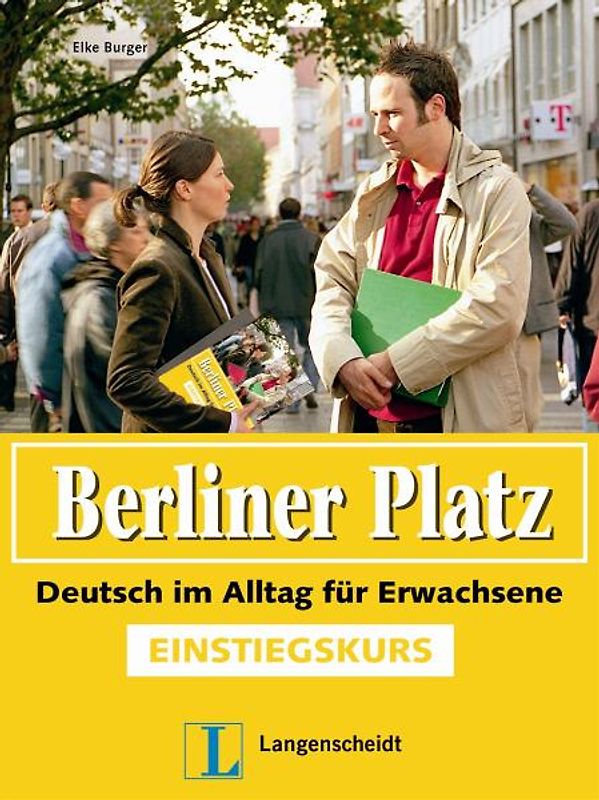 Berliner Platz Einstiegskurs - Lehrbuch mit Audio CD