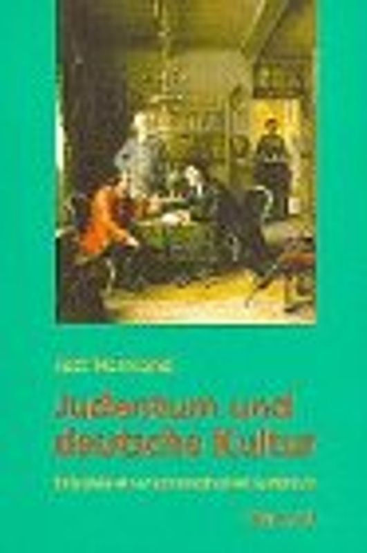 Judentum und deutsche Kultur