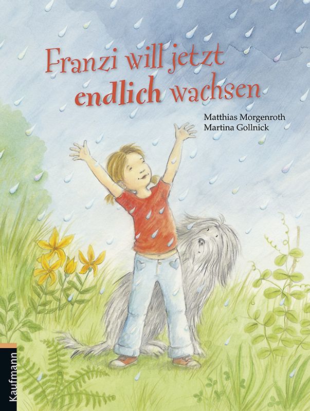 Franzi will jetzt endlich wachsen