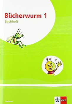 Bücherwurm Sachunterricht 1. Ausgabe für Sachsen