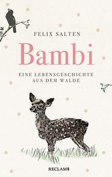 Bambi. Eine Lebensgeschichte aus dem Walde