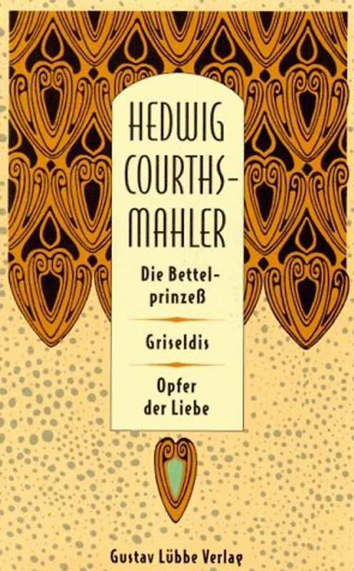 Die Bettelprinzess /Griseldis /Opfer der Liebe