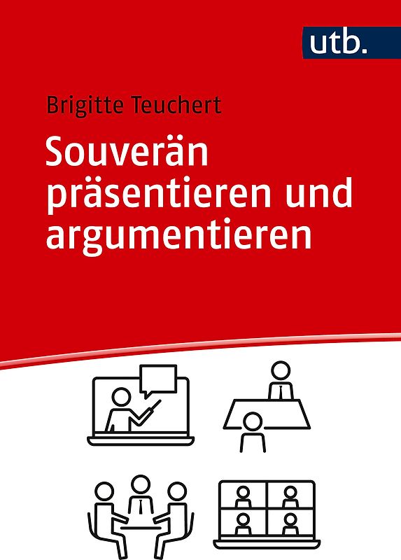 Souverän präsentieren und argumentieren