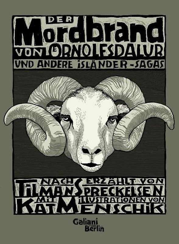 Der Mordbrand von Örnolfsdalur und andere Isländer-Sagas