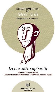 Obras completas IX : la narrativa apócrifa