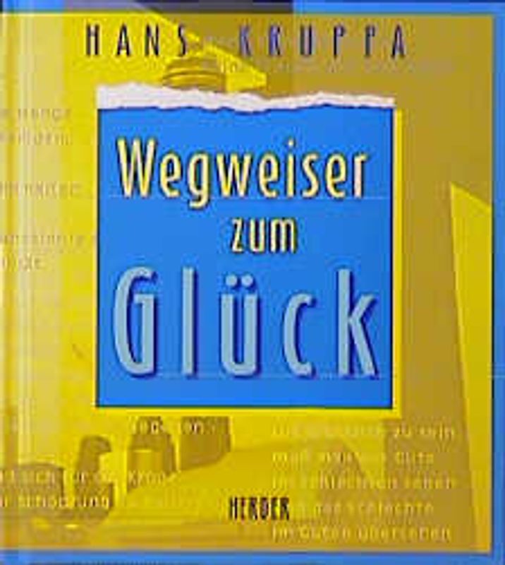 Wegweiser zum Glück