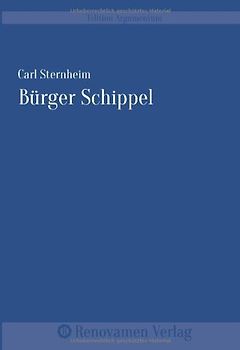 Bürger Schippel - Sternheim, Carl