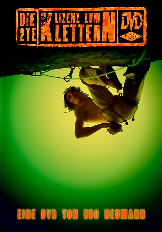 Die 2te Lizenz zum Klettern DVD