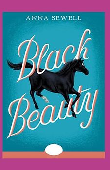 Black Beauty Illustrated