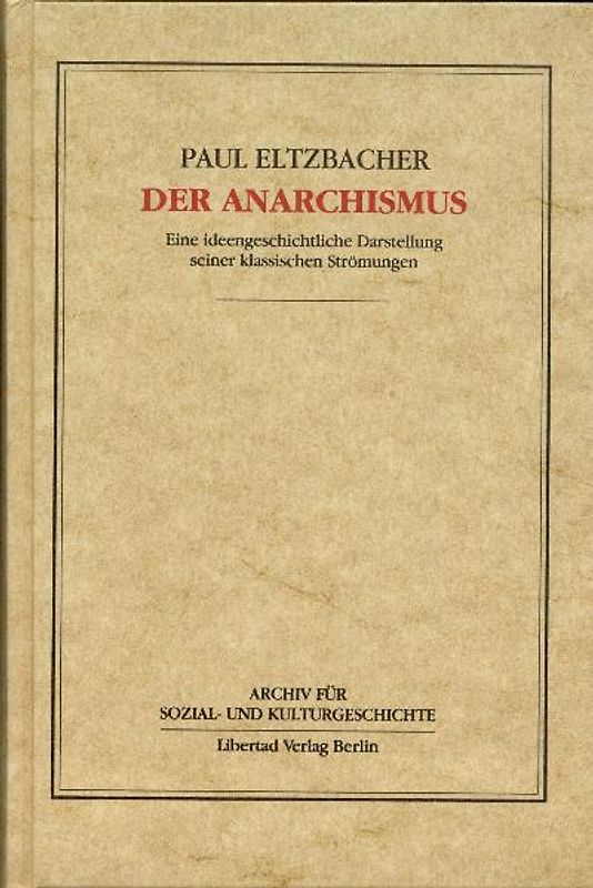 Der Anarchismus