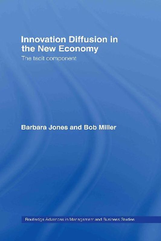 Innovation Diffusion in the New Economy