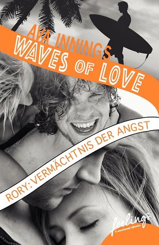 Waves of Love - Rory: Vermächtnis der Angst