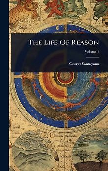 The Life Of Reason