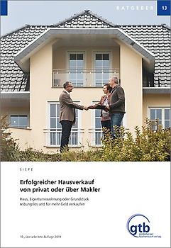 Erfolgreicher Hausverkauf von privat oder über Makler