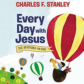 Every Day With Jesus: 365 Devotions for Kids