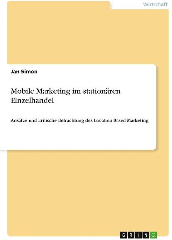 Mobile Marketing im stationären Einzelhandel