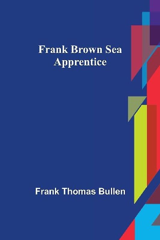 Frank Brown Sea Apprentice