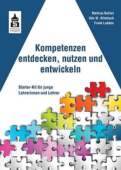 Kompetenzen entdecken, nutzen und entwickeln