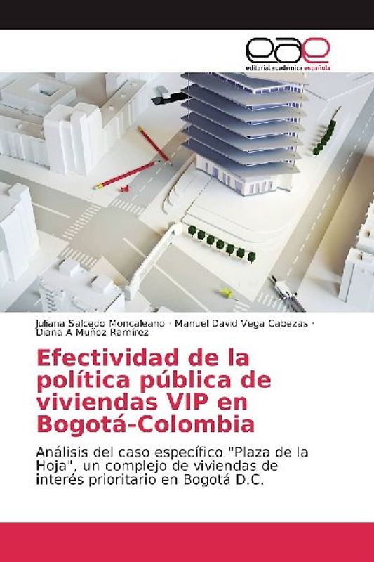 Efectividad de la política pública de viviendas VIP en Bogotá-Colombia