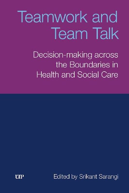 Teamwork and Team Talk