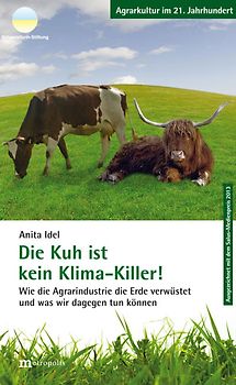 Die Kuh ist kein Klimakiller!