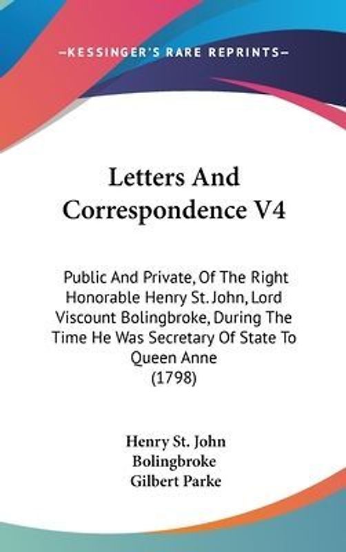 Letters And Correspondence V4