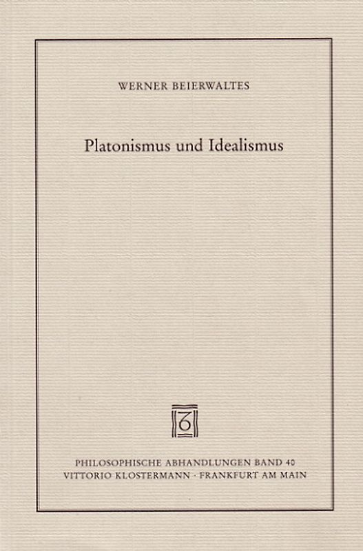 Platonismus und Idealismus