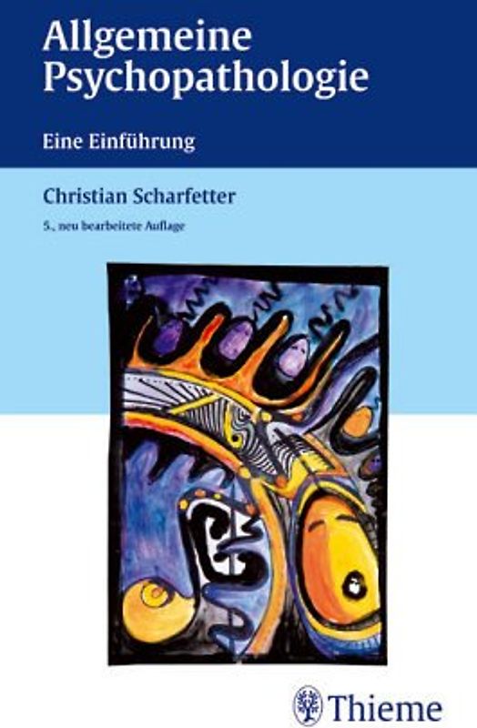 Allgemeine Psychopathologie. Eine Einführung