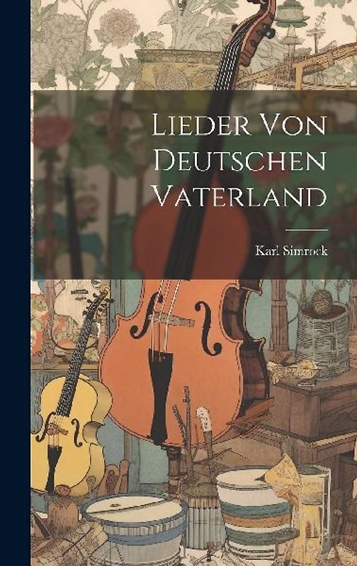 Lieder Von Deutschen Vaterland
