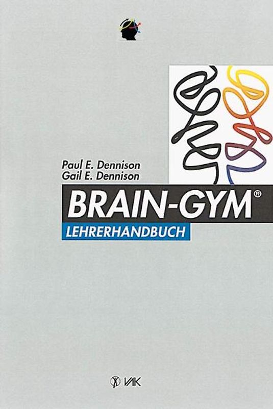 Brain-Gym®-Lehrerhandbuch