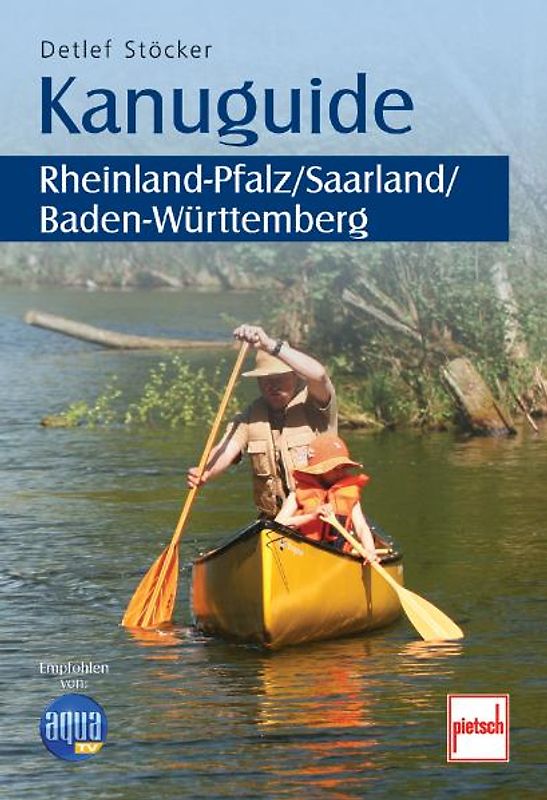 Kanuguide Rheinland-Pfalz, Saarland, Baden-Württemberg