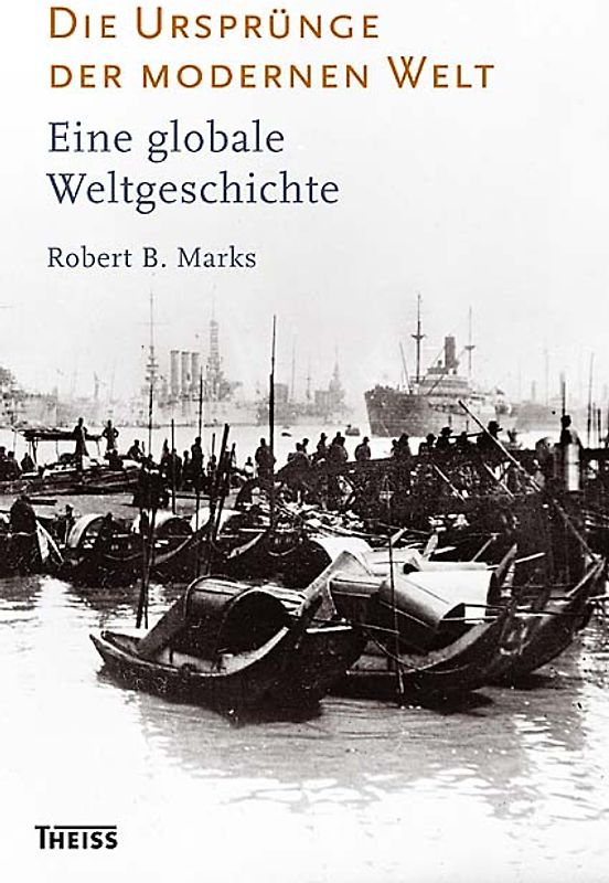 Die Ursprünge der modernen Welt