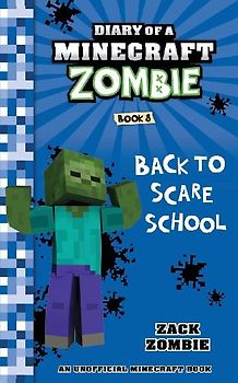 Diary of a Minecraft Zombie Book 8