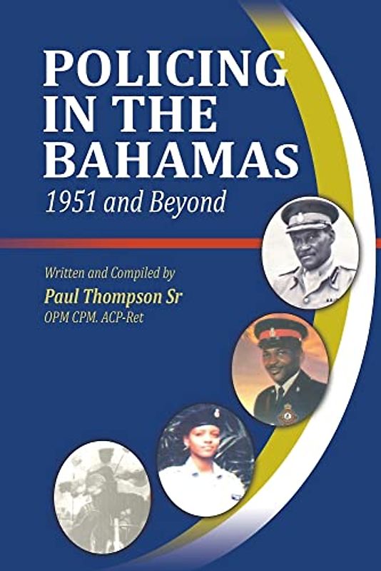 Policing In The Bahamas