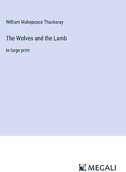 The Wolves and the Lamb