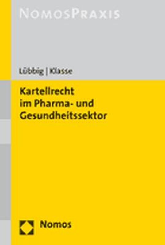 Kartellrecht im Pharma- und Gesundheitssektor
