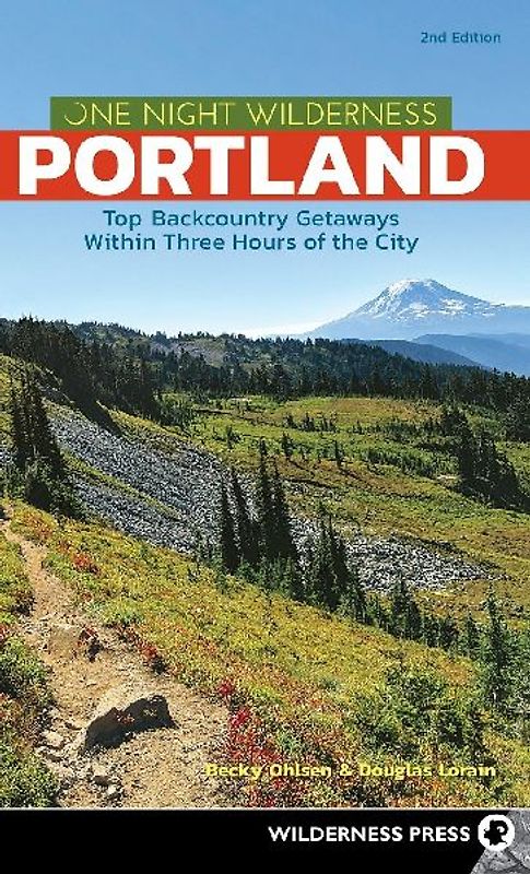 One Night Wilderness: Portland