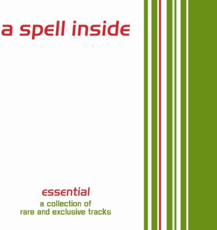 A Spell Inside - Essential - A Collection