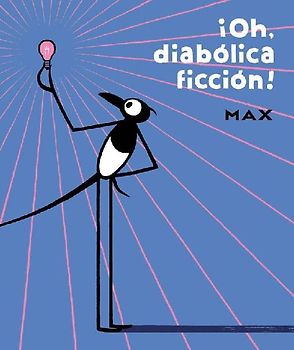 ¡Oh diabólica ficción!