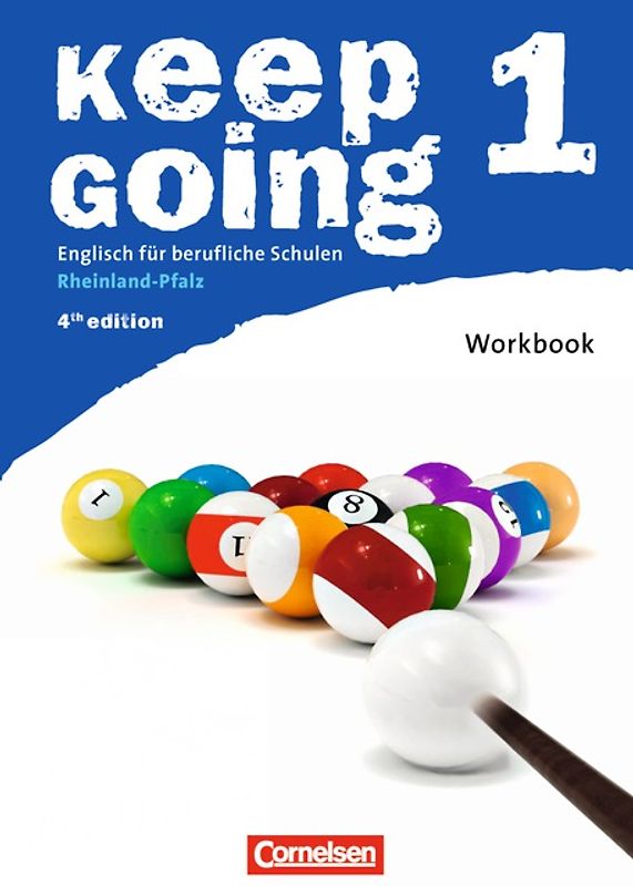 Keep Going - Englisch für berufliche Schulen - Fourth Edition - Rheinland-Pfalz - A2: Band 1