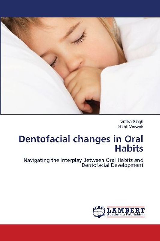 Dentofacial changes in Oral Habits