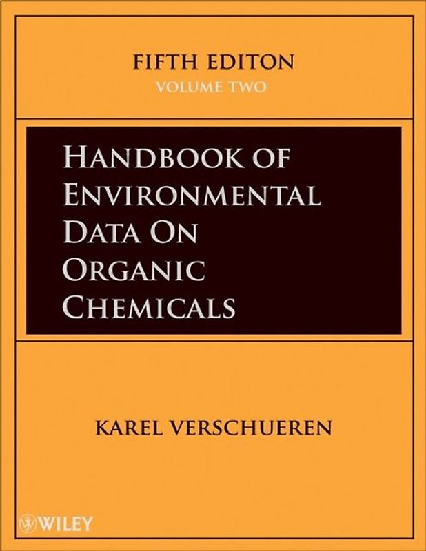 Handbook of Environmental Data on Organic Chemicals