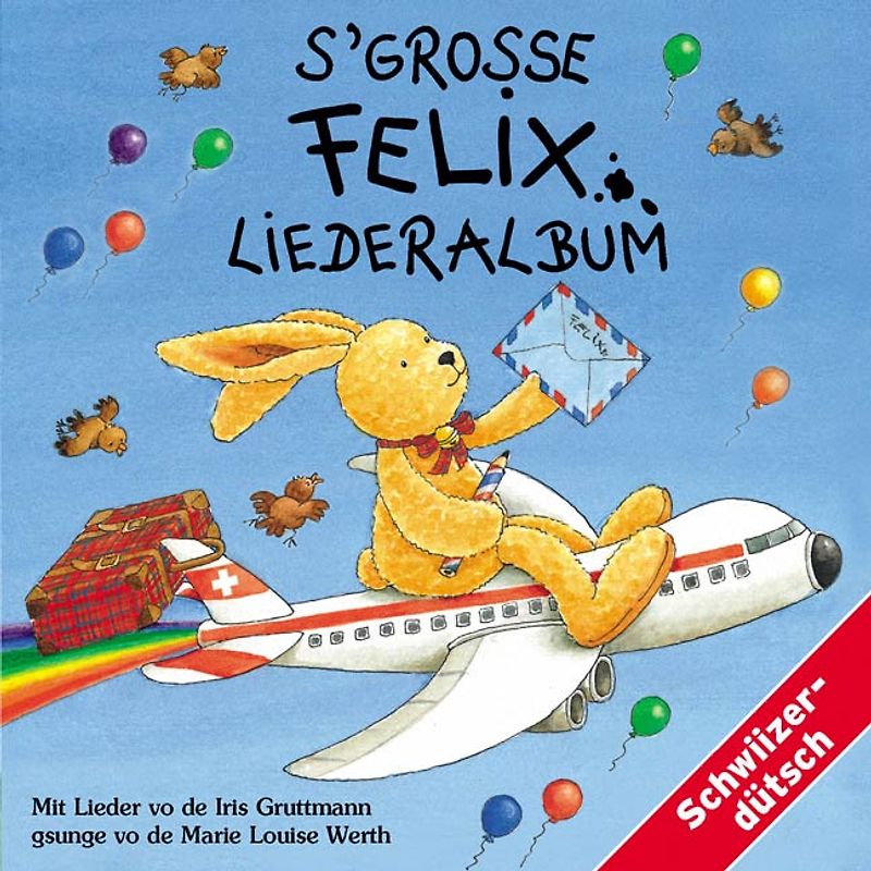 S'grosse Felix Liederalbum