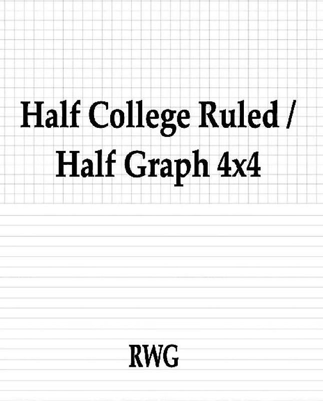 Half College Ruled / Half Graph 4x4