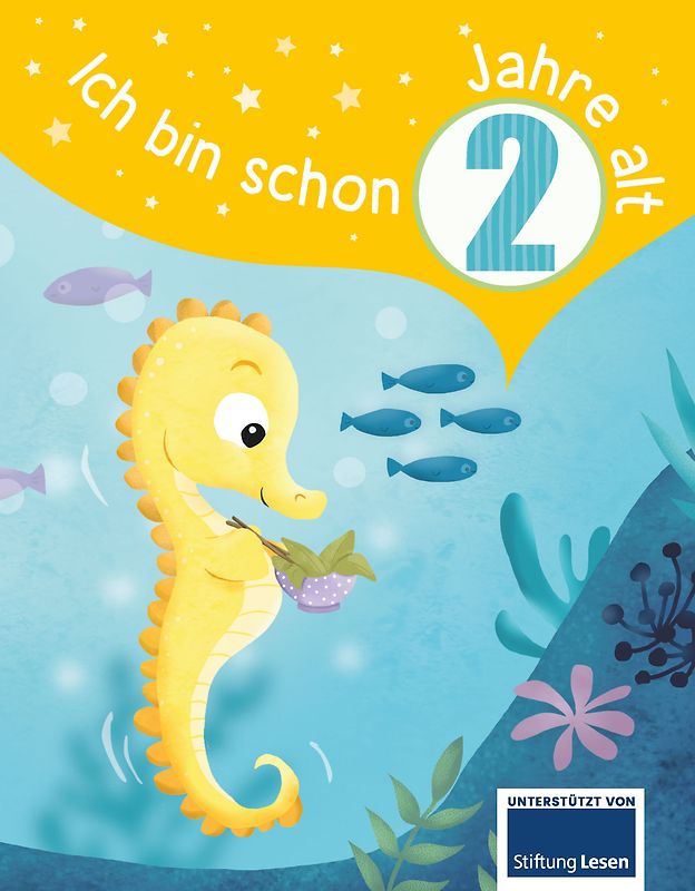 Ich bin schon 2 Jahre alt