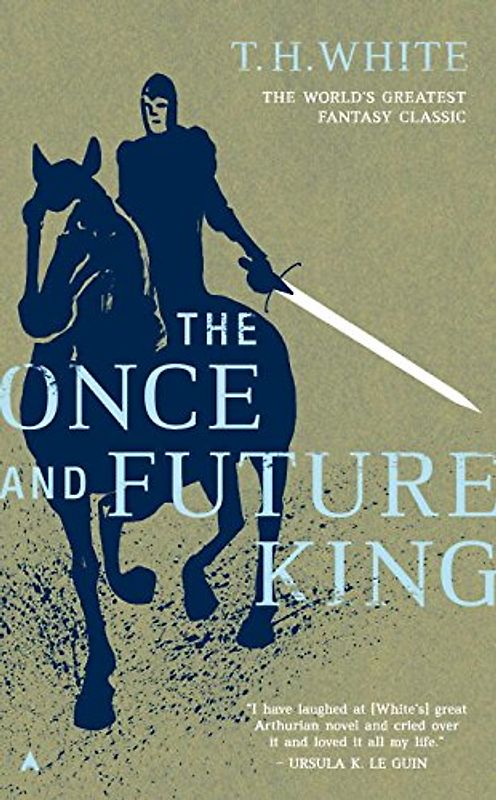 The Once and Future King - T. H. White
