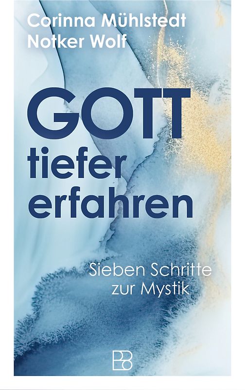 Gott tiefer erfahren
